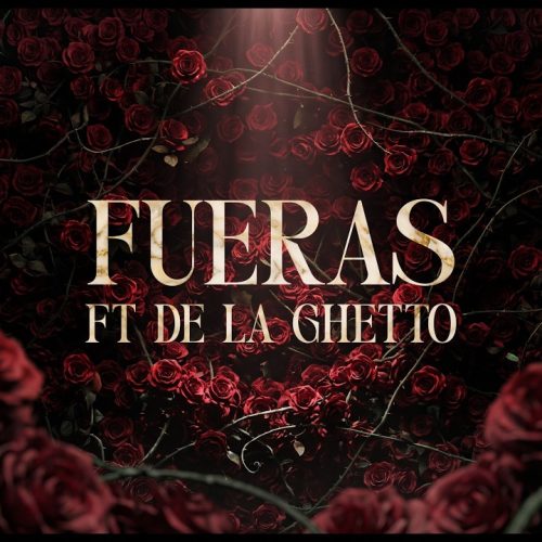 Alex Rose, De La Ghetto – Fueras Mp3 Download