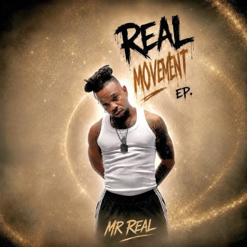 Mr Real – Movement Mp3 Download