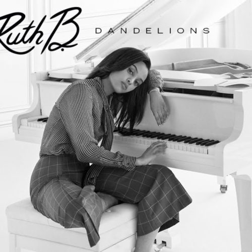 Ruth B. – Dandelions