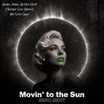 Simo Sent – Movin’ to the Sun Mp3 Download
